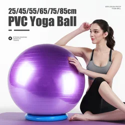 25/45/55/65/75/85CM palla da Yoga in PVC antideflagrante palline da Fitness addensate per esercizi a casa palestra Pilates attrezzature Balance Ball