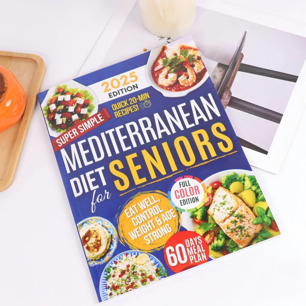 

Super Simple Mediterranean Diet Cookbook for Seniors: Eat Healthy, Support Longevity & Control Weight — Your Complete Science