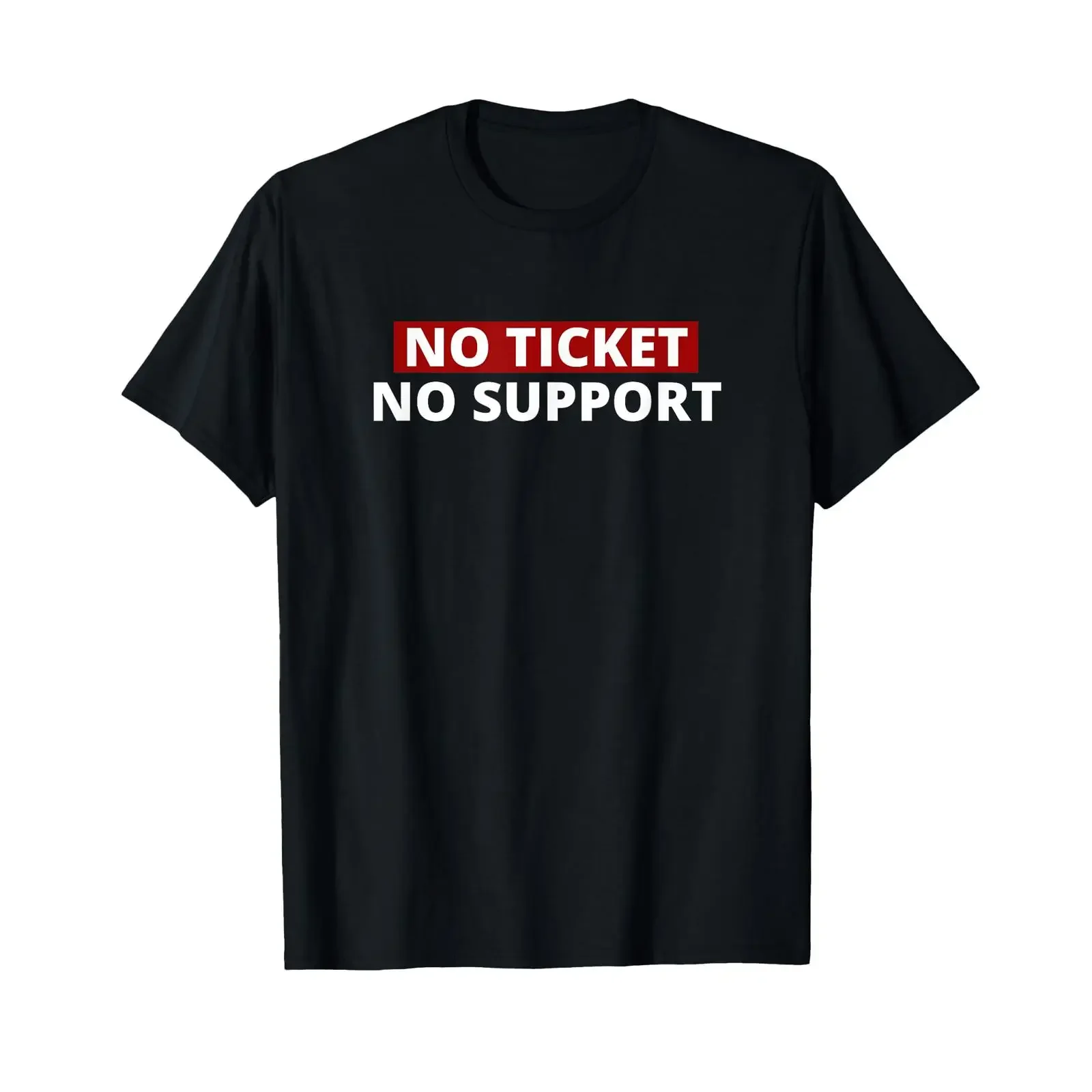 System Administrator No Ticket Support IT Specialist T Shirt vintage Washed designer clothes graphic Versatile Casual homme