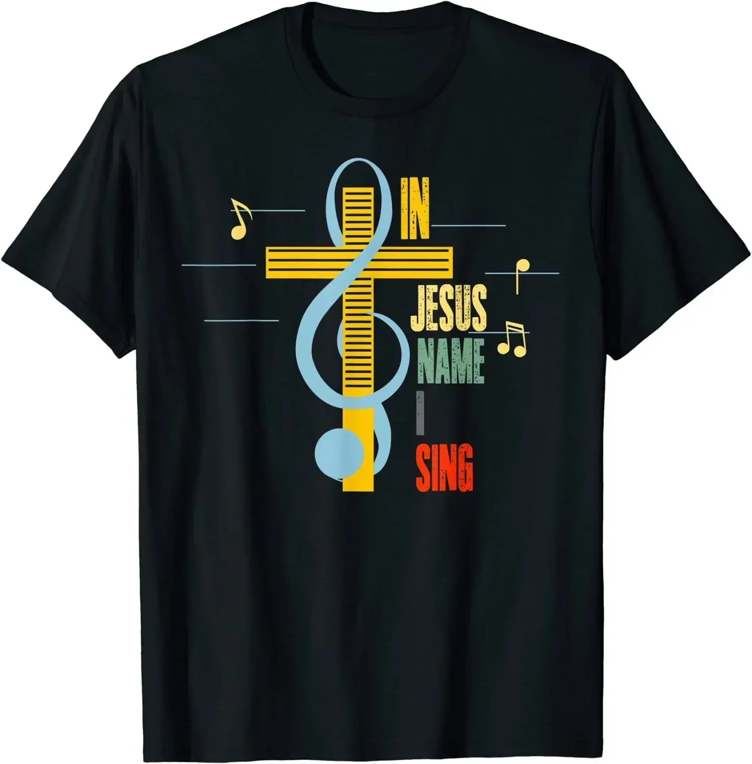 In Jesus Name I Sing Music O-Neck Cotton T Shirt Men Casual Short Sleeve Tees Tops Harajuku Streetwear