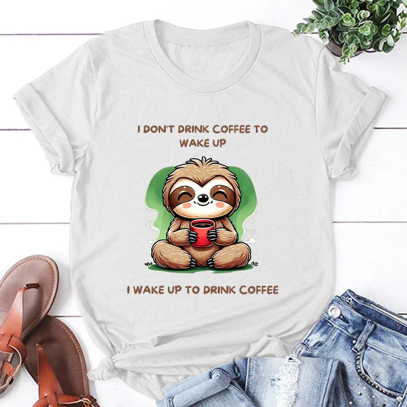 

New Hot Sloth I Don'T Drink Coffee To Wake Up Print T-Shirts Women Men Summer Casual T-Shirts O Neck Short-Sleeved T-Shirts
