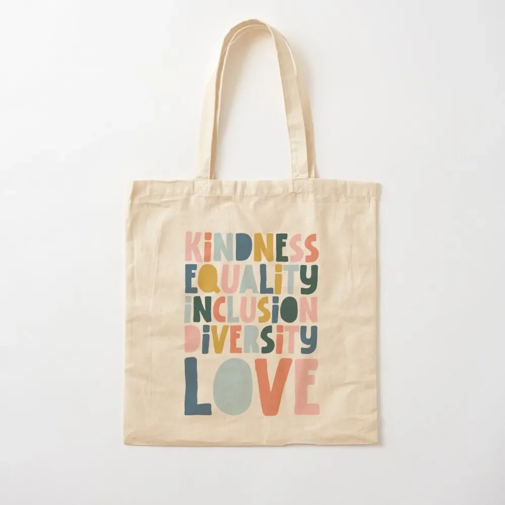 Kindness Equality Inclusion Diversity Love Tote Bag Women's tote women Shopper