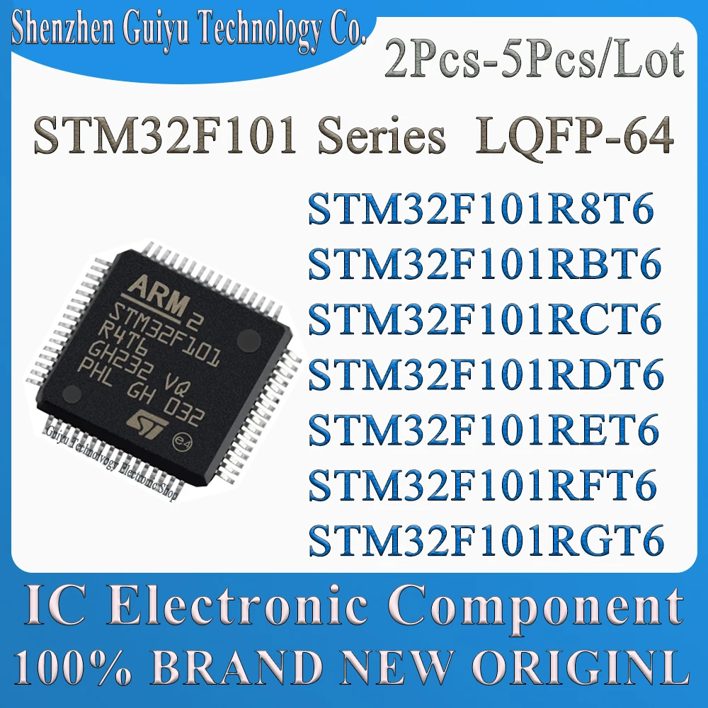 2Pcs-5Pcs/Lot STM32F101R8T6 STM32F101RBT6 STM32F101RCT6 STM32F101RDT6 STM32F101RET6 STM32F101RFT6 STM32F101RGT6 STM32F101 STM IC