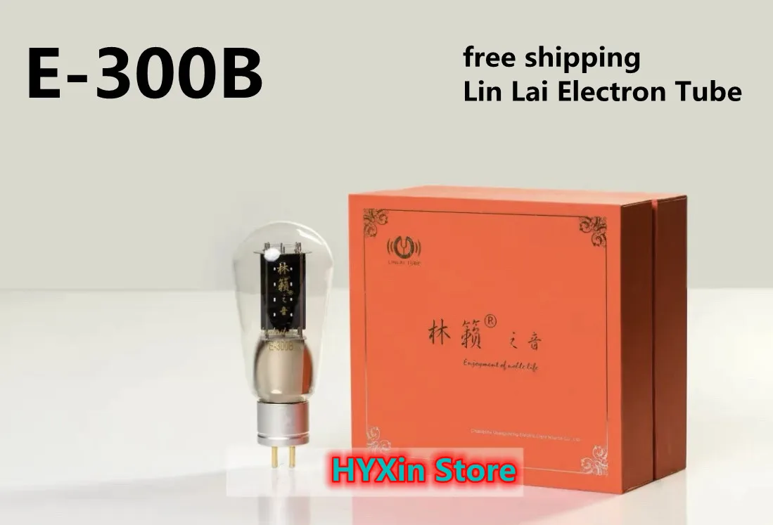 Free shipping Lin Lai WE300B/7300B/T/Z/L/E/N electronic tube, on behalf of Shuguang replica Xidian 300B electronic tube