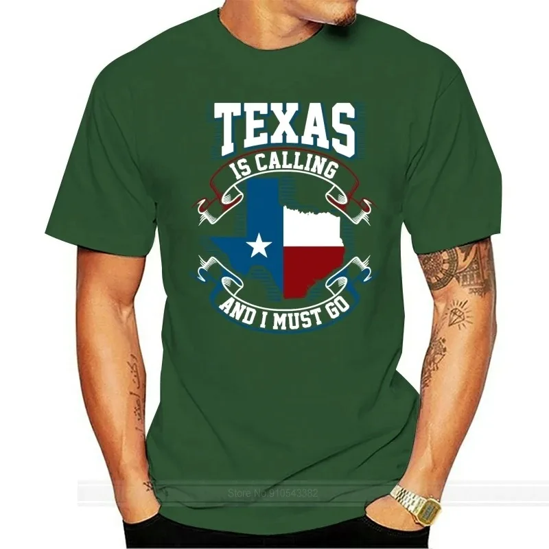 2024   New Texas Is Calling And I Must Go Flag Black T-Shirt S-3Xl Usa Size Em1 Summer O Neck Tops Tee Shirt