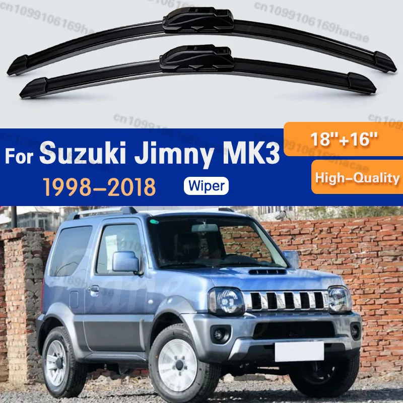 

For Suzuki Jimny MK3 1998 - 2018 Wiper LHD Front Wiper Blades Windshield Windscreen Window Brush 18"+16" Accessories