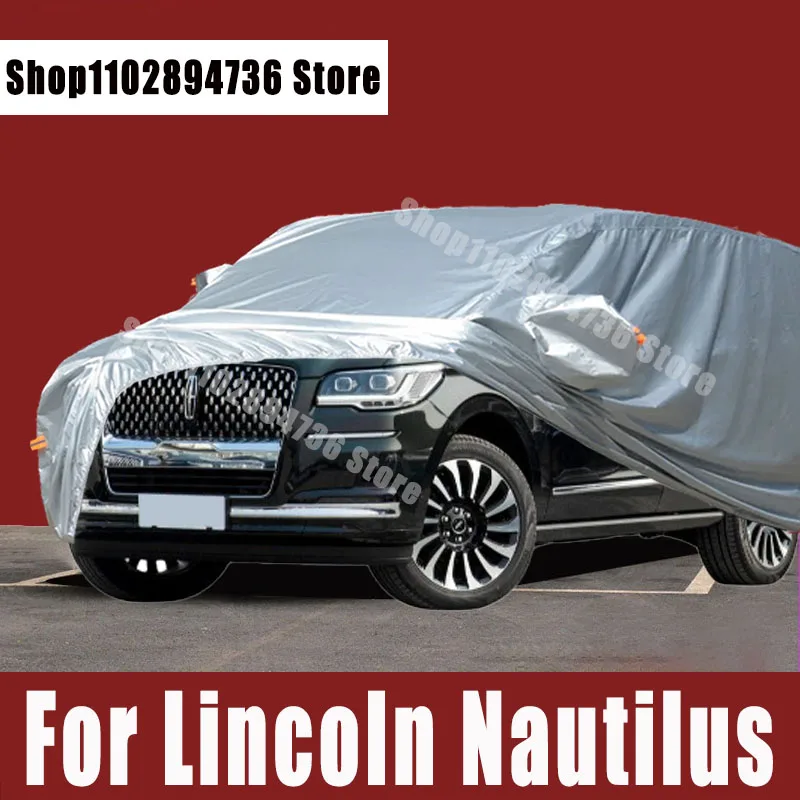 For lincoln Nautilus Car Covers Outdoor Sun uv protection Dust Rain Snow Protective Auto Protective cover