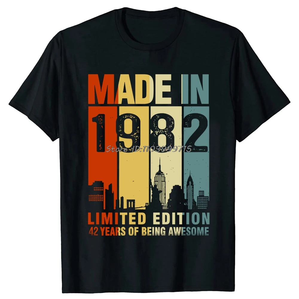 Camiseta divertida hecha en 1982, edición limitada, 42 años de ser impresionante, ropa informal de algodón de verano, regalos de cumpleaños, camiseta para hombre