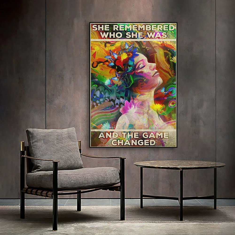 She Remembered Who She Was And The Game Changed Positive Quotes Wall Decor Hippie  Encouragement Uplifting for Women Poster