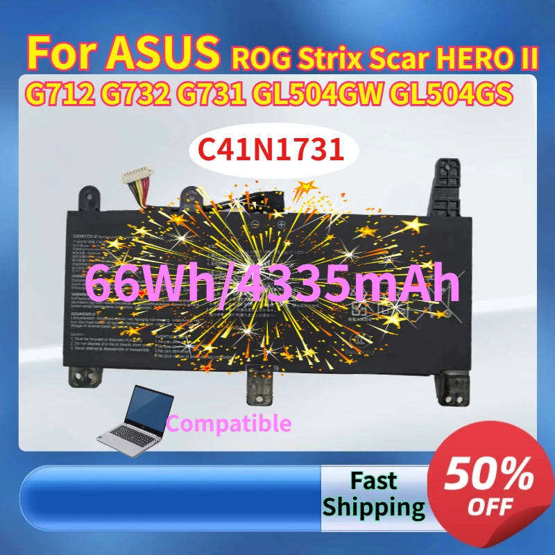 4335mAh C41N1731 Laptop Batteries for ASUS ROG Strix Scar/HERO II / G712 G732 G731 / GL504GW GL504GS GL504GM / GL704 GL704GW