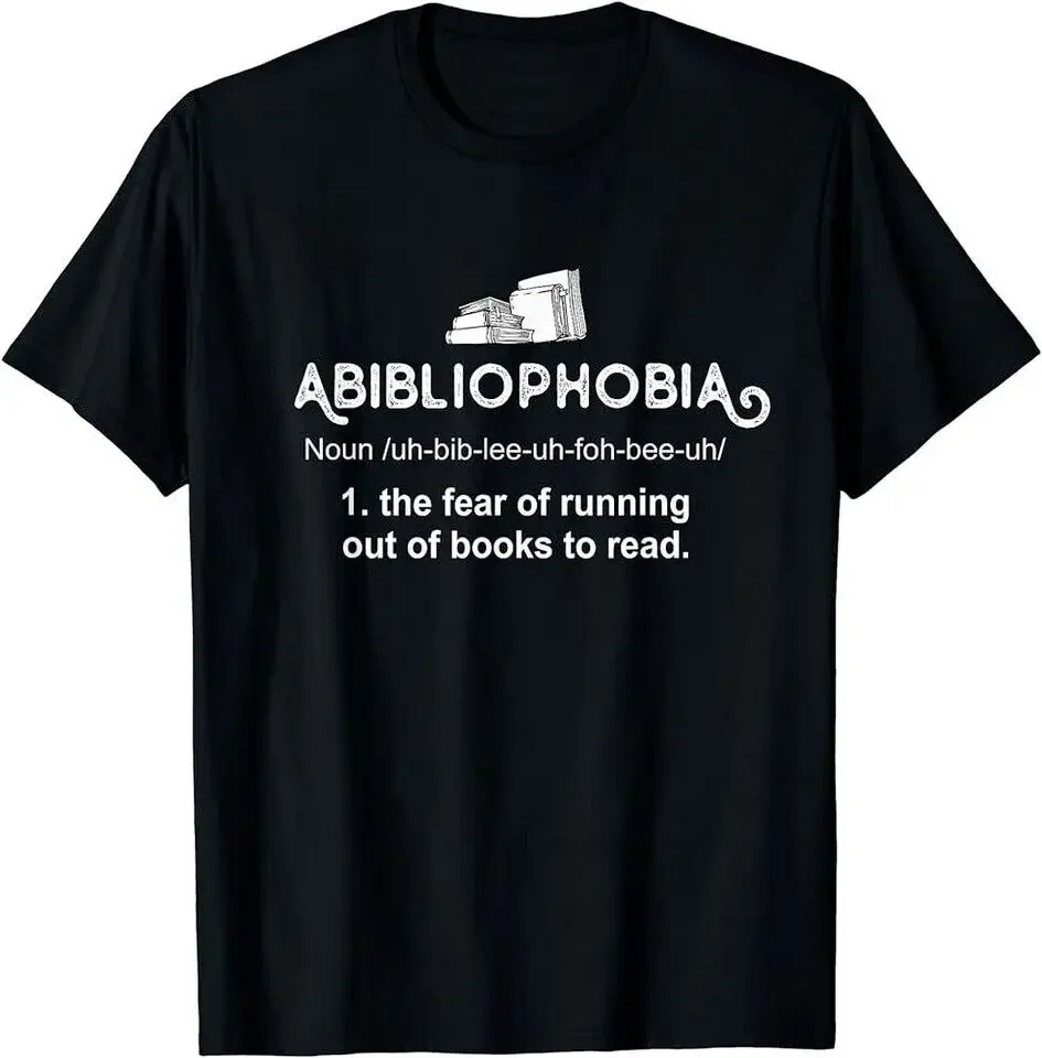 

Abibliophobia, Reader Librarian Bookworm Reading Books Lover T-Shirt