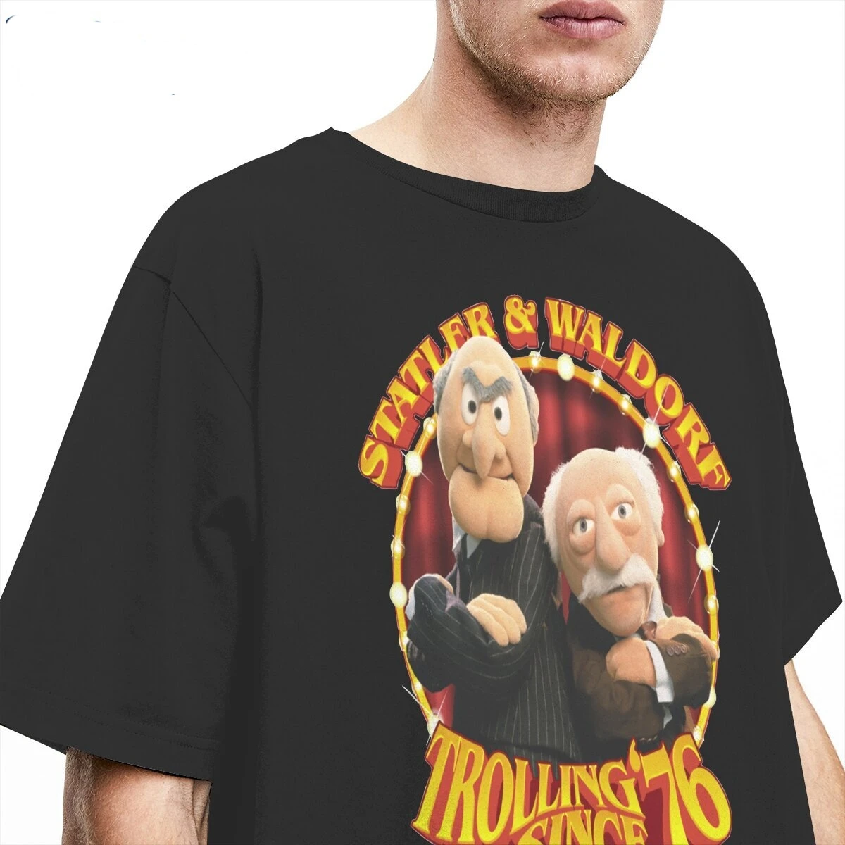 T-Shirts Trolling 76 Since Statler And Waldorf Muppet Show T Shirts for Men Cotton Tee Shirt Short Sleeve Clothes Party