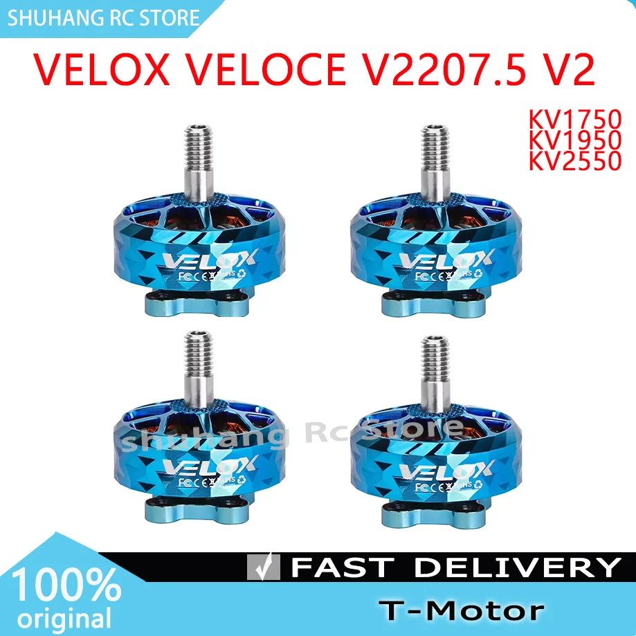 

T-Motor VELOX VELOCE V2207.5 V2 2250KV 4-5S 1950/1750KV 6S Brushless Motor 4mm Shaft Diameter for RC FPV Freestyle Drones Parts