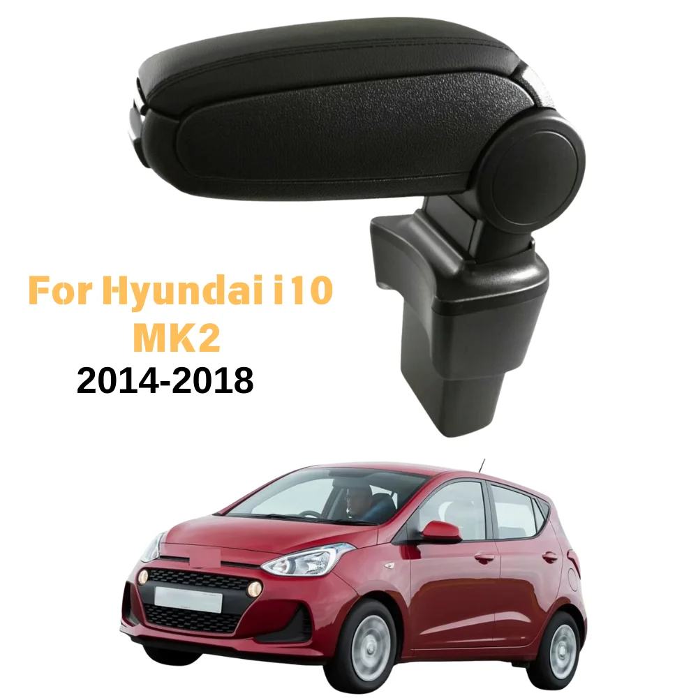 

For Hyundai i10 2nd Gen 2014-2018 Center Console Armrest Storage Box Black Leatherette / Fabric Car Interior Accessories