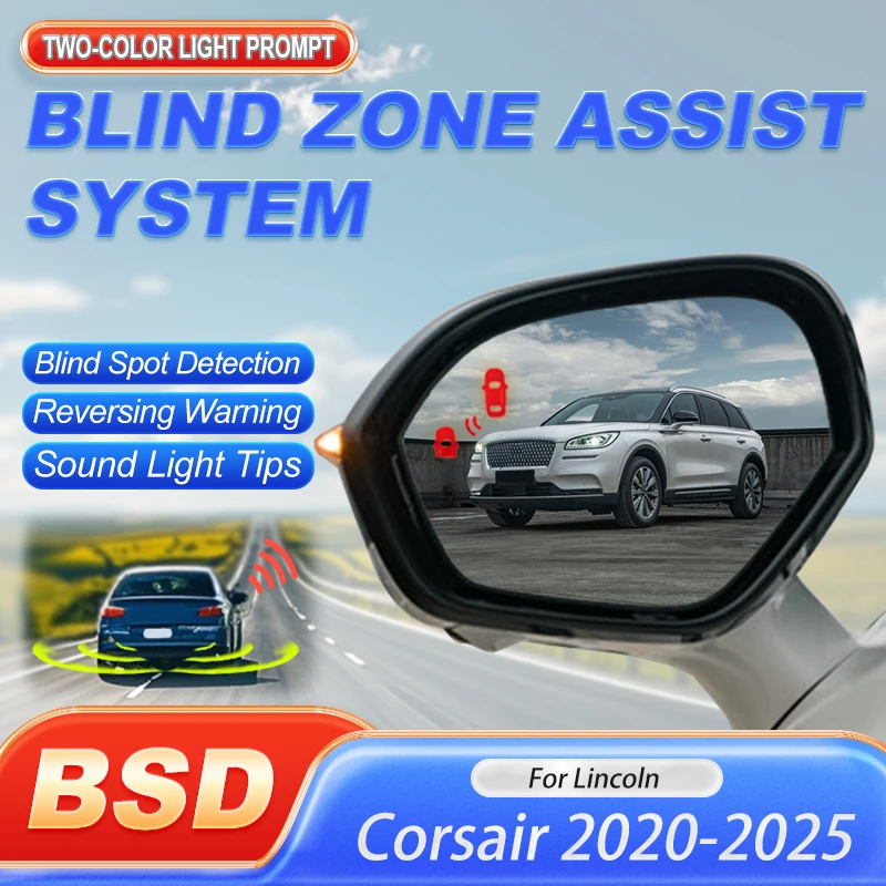 Car BSD BSM BSA Blind Spot Monitoring System Sensor Mirror LED Light Reversing Radar For Car For Lincoln Corsair 2020 to 2025