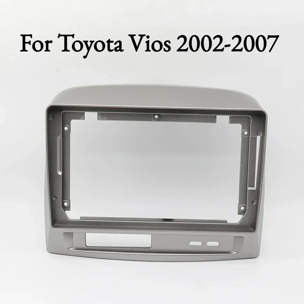 

9Inch Android Car Frame Fascia for Toyota Vios 2002-2007 | Radio Dash Fitting Panel | Installation Adapter Kit