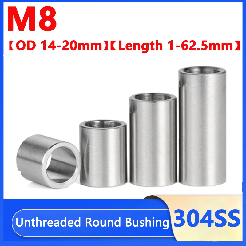 

M8 304 Stainless Steel Bushing Washer Gasket Unthreaded Round Hollow Standoff Spacer Sleeve OD 14/16/20mm Length 1-62.5mm