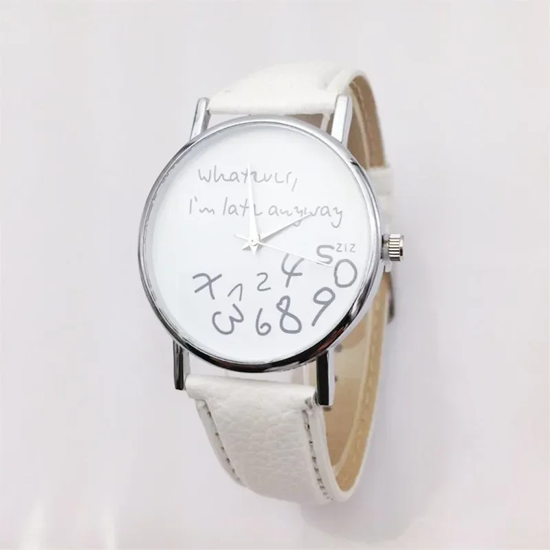 

Simple Women Watch Ladies Dress Big Dial Leather Watches Whatever I Am Late Anyway Letter Watch for Students Reloj Mujer Relojes