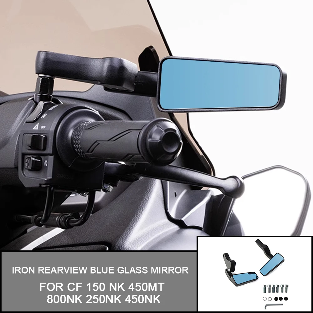 

For CF 150 NK 450MT 800NK 250NK 450NK Motorcycle Accessories Iron Rearview Mirror 8 10MM Blue Glass Mirror Universal