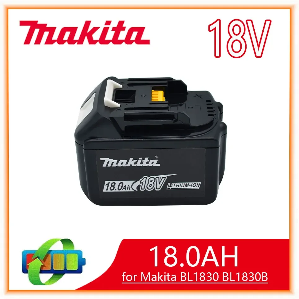 

Makita Replacement 18V 18.0Ah Battery For BL1830 BL1830B BL1840 BL1840B BL1850 BL1850B rechargeable battery LED indicateur