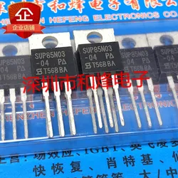 5PCS-10PCS SUP85N03-04P TO-220 30V 85A   Transistor ON STOCK