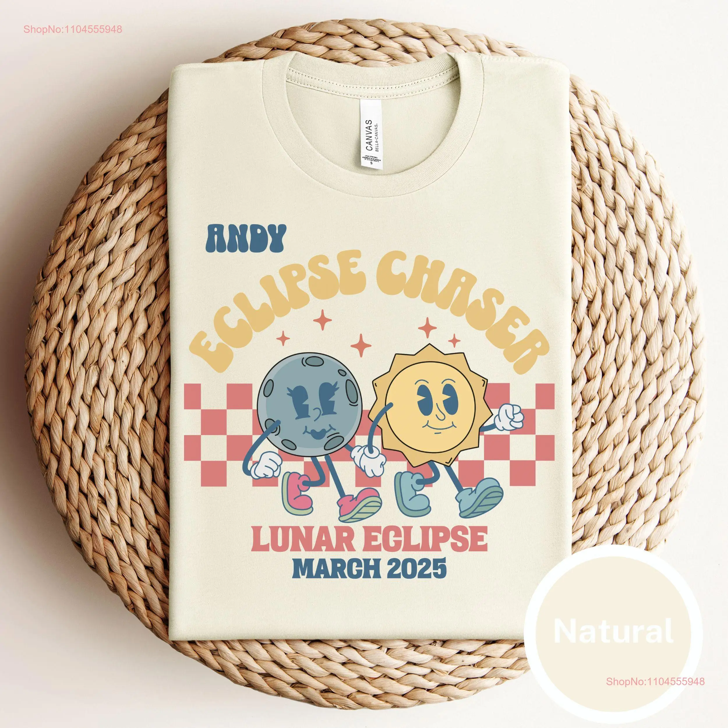 

Total Lunar Eclipse Funny T Shirt March 2025 Matching Family Vacation Viewing Party Chaser long or short sleeves