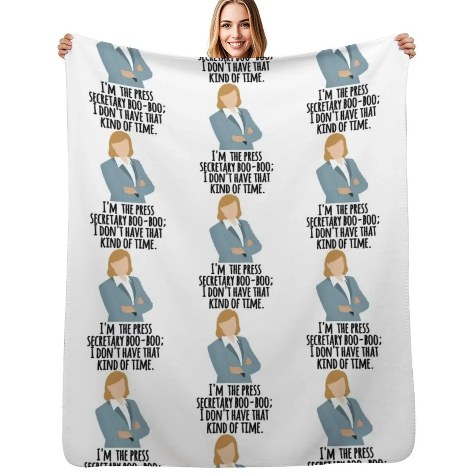 

Im the press secretary Throw Blanket For Decorative Sofa Bed Fashionable for winter Single Blankets