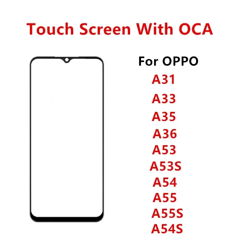 Outer Glass For OPPO A31 A33 A35 A36 A53 A54 A55 A55S A54S Touch Screen Front Panel LCD Display Repair Replace Parts + OCA