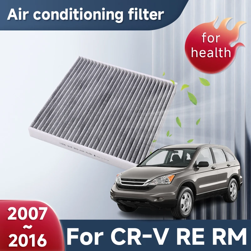 Activated Carbon Air Conditione Filters Car For Honda CR-V RE RM 2007~2016 2015 Conditioner Filter Effectively Accessories Tools