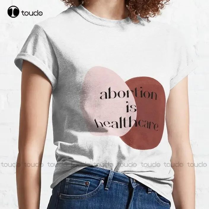 Abortion Is Healthcare Classic T-Shirt Abortion Ban Purple Shirt For Women Custom Aldult Teen Unisex Digital Printing Tee Shirts