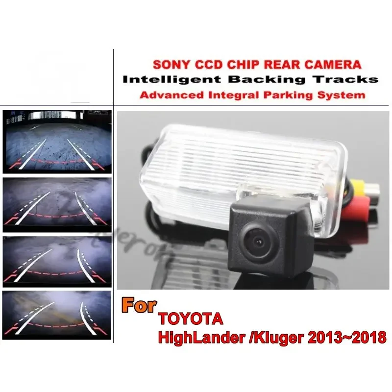 For TOYOTA HighLander MK3 /Kluger XU50 2013~2018 Smart Tracks Chip Camera HD CCD Intelligent Dynamic Rear View Camera