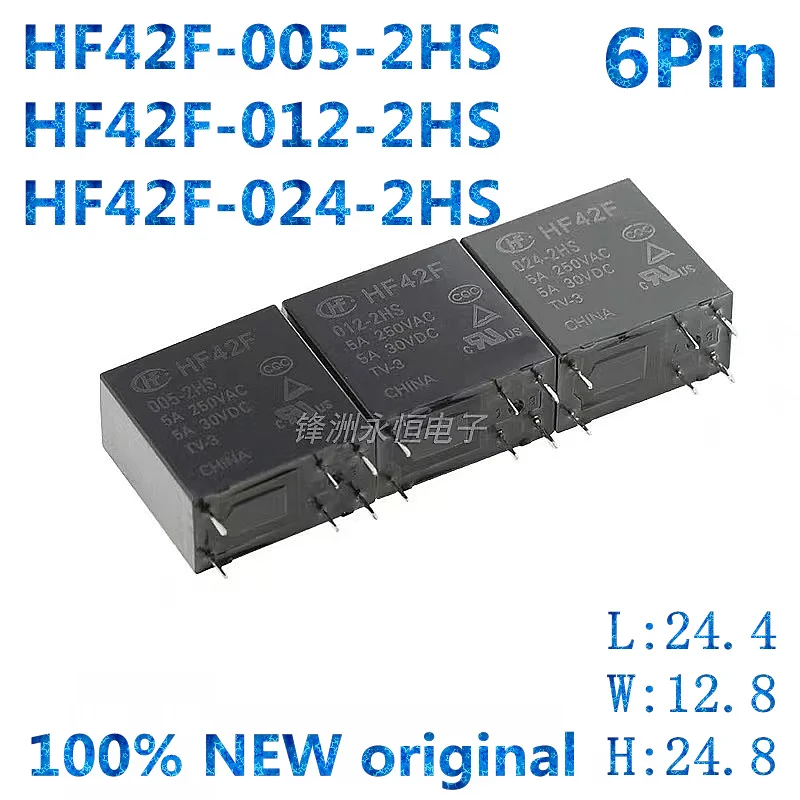 1Pcs, HF42F-012-2HS HF42F-005-2HS HF42F-024-2HS Power Relay 5A 250VAC DC5V 12V 24V 6Pin  100% New