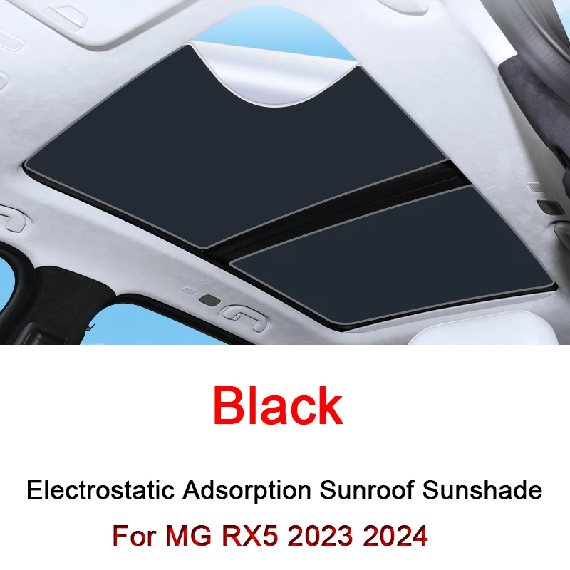 

Car Electrostatic Adsorption Sunroof Sunshade Cover For MG RX5 2023 2024 2025 Heat Insulation Skylight Sticker Auto Accessories