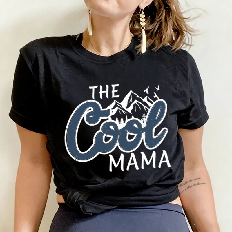 

Happy Mother's Day T-Shirt The Cool Mama Print Casual Tee Mom Life Shirt Fashion Vintage Camping Lover Mama Tshirts