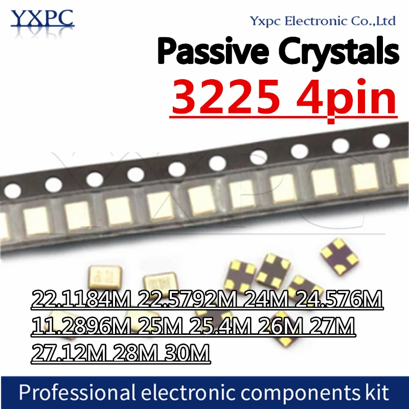 

10pcs 3225 Passive Crystal SMD 4pin 22.1184M 22.5792M 24M 24.576M 11.2896M 25M 25.4M 26M 27M 27.12M 28.636M 24MHZ 28MHZ 30MHZ