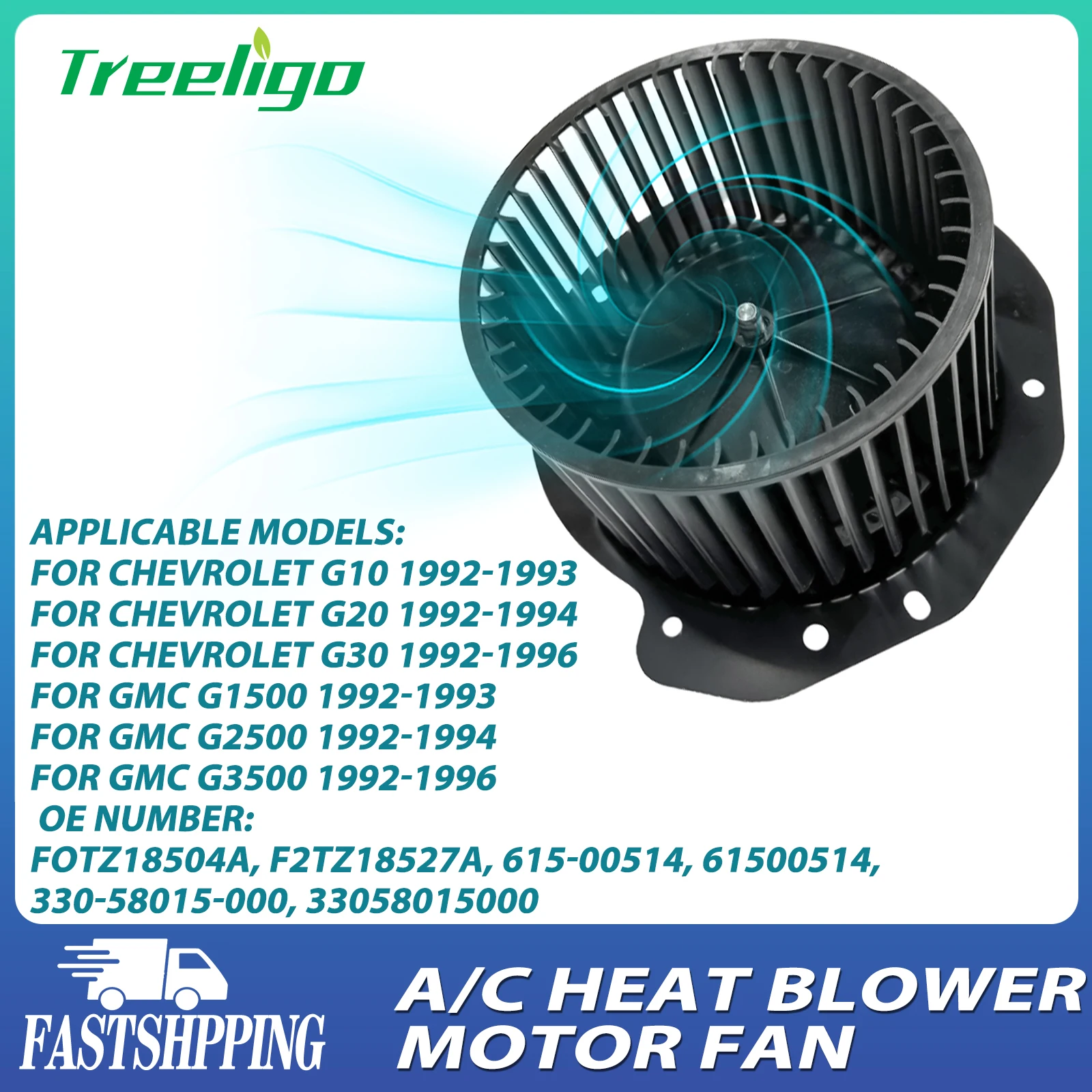 Treeligo Air Conditioner Blower Motor Fan For CHEVROLET G10 G20 G30/For GMC G1500 G2500 G3500/FOTZ18504A F2TZ18527A 615-00514