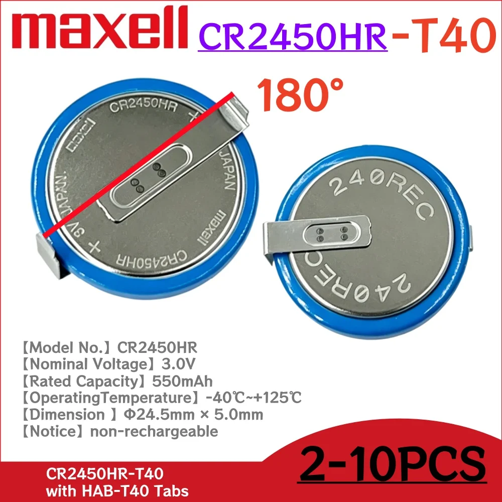 2-10PCS CR2450HR T40 180° CR2450 2450 3V High-temperature Lithium Battery For SAO-T40 Car Tire pressure Monitoring