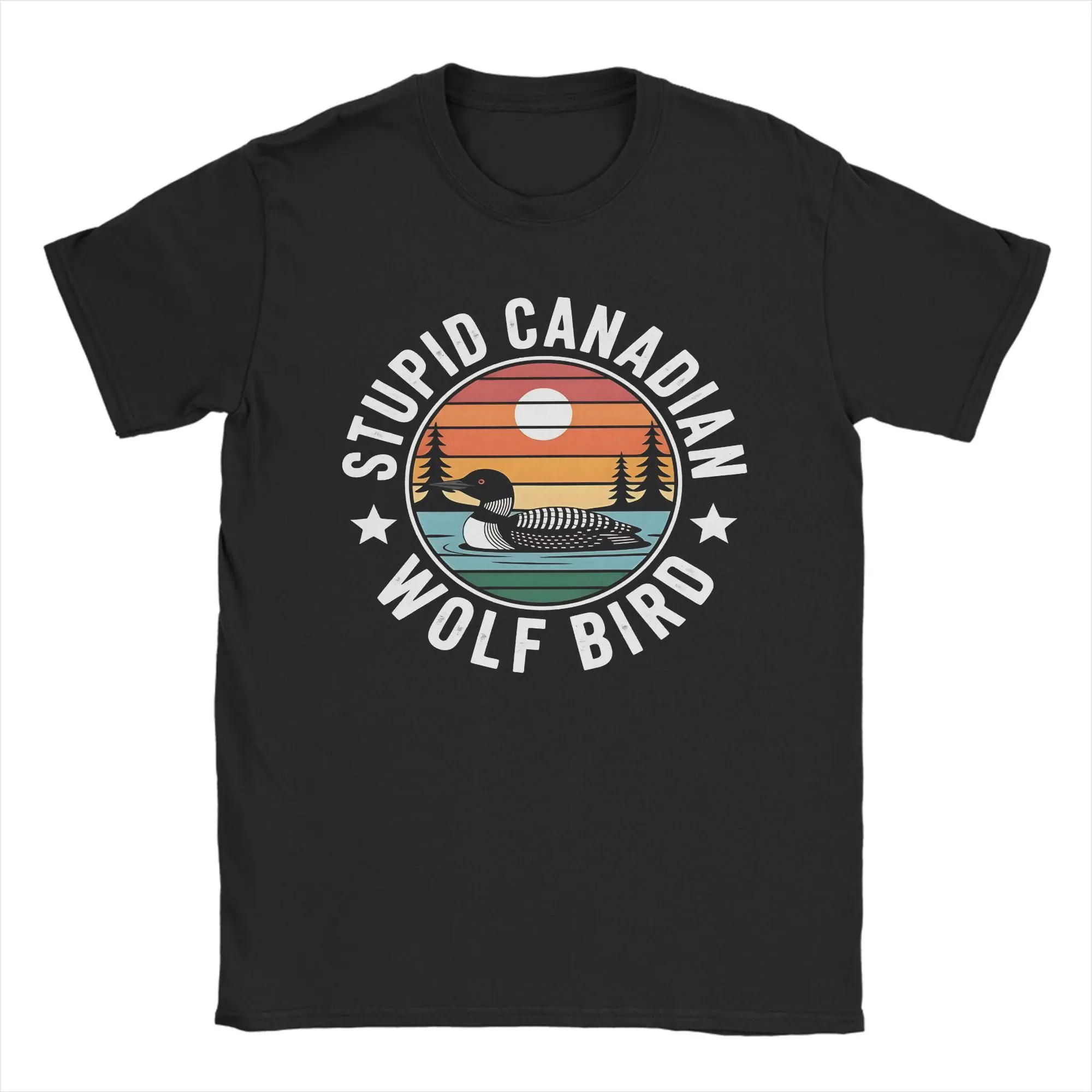 

Casual T Shirt Summer Stupid Canadian Wolf Bird Funny Loon Fashion T Shirts Cotton Tee Shirt for Men Awesome Short Sleeve Tees
