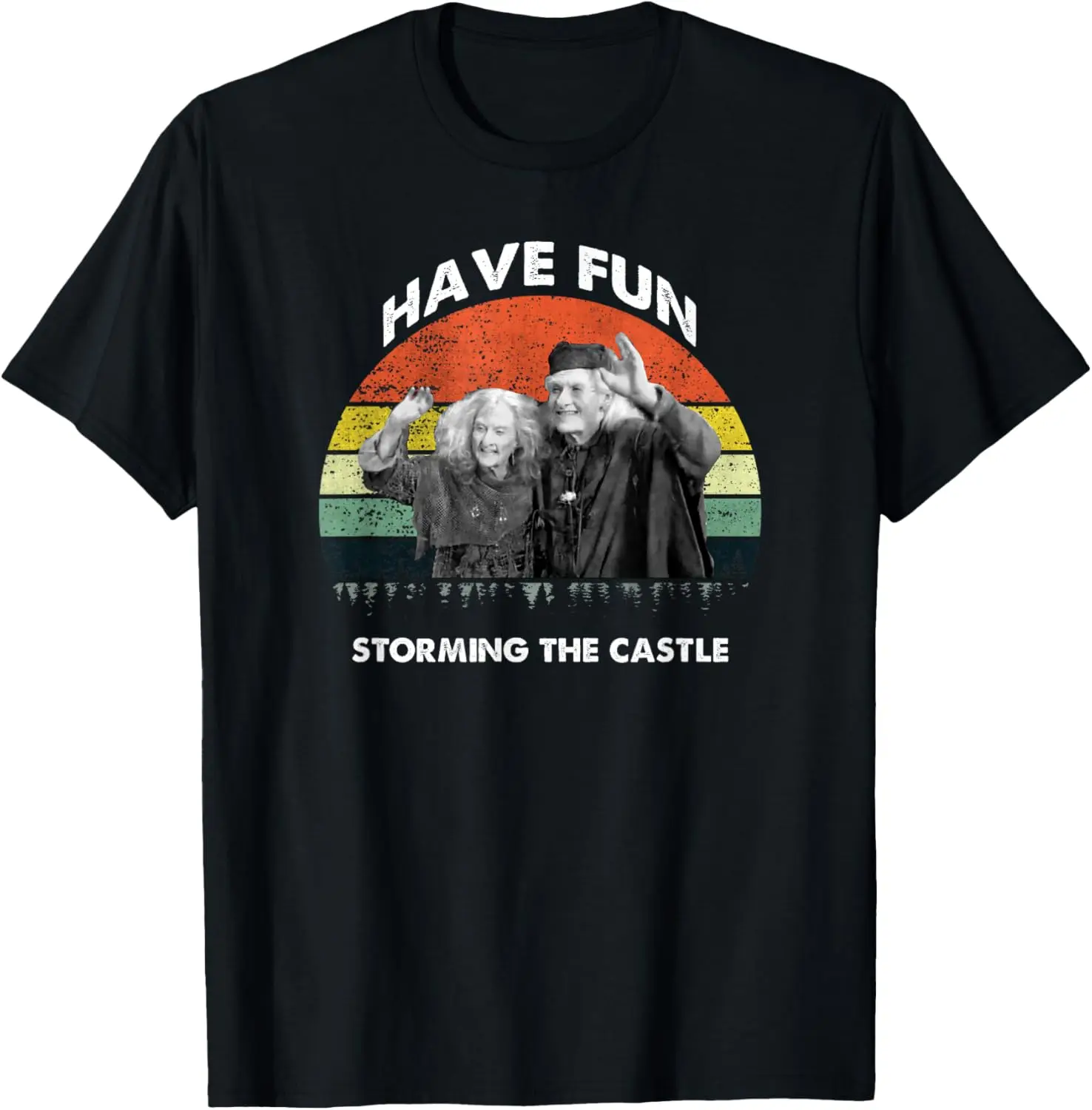 

Bride have fun storming the castle the princess T-Shirt