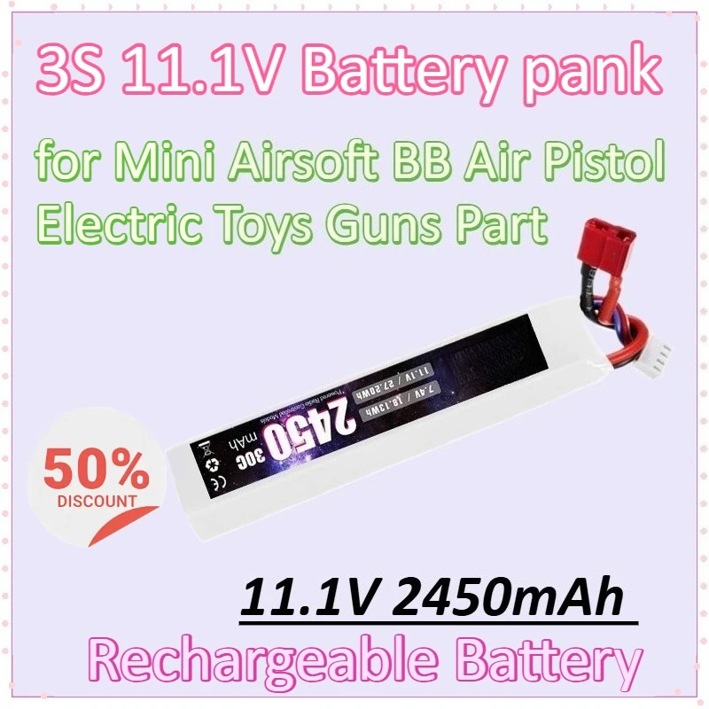 

11.1V 2450mAh Battery Pank for Water Gun 3S 30C Battery for Mini Airsoft BB Air Pistol Electric Toys Guns Part 11.1v Bateria