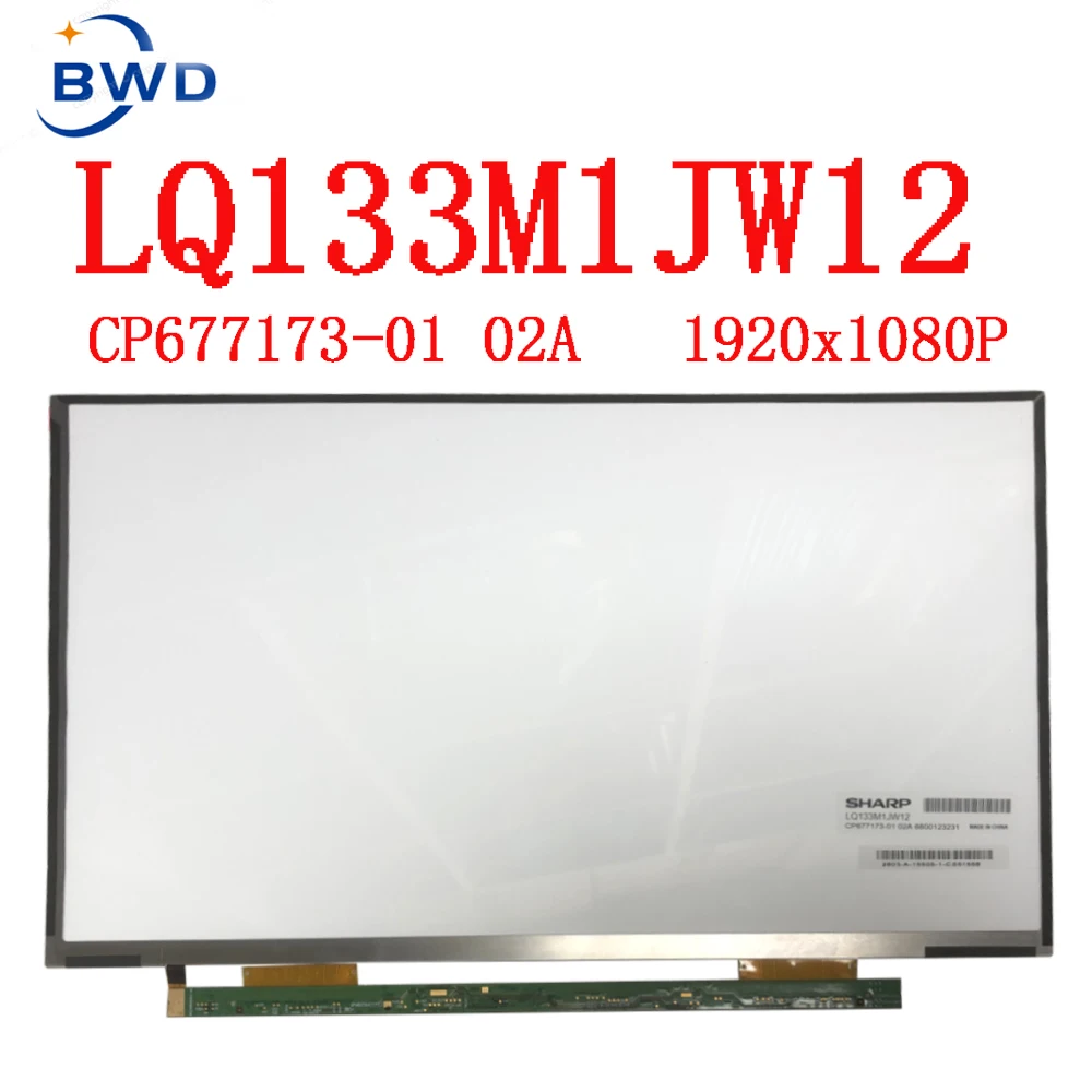 

CP677173-01 LQ133M1JW12 13.3 inch Laptop LCD Screen For Fujitsu Q775/Q736 1920X1080 FHD eDP30pin RGB Display Panel Without Touch