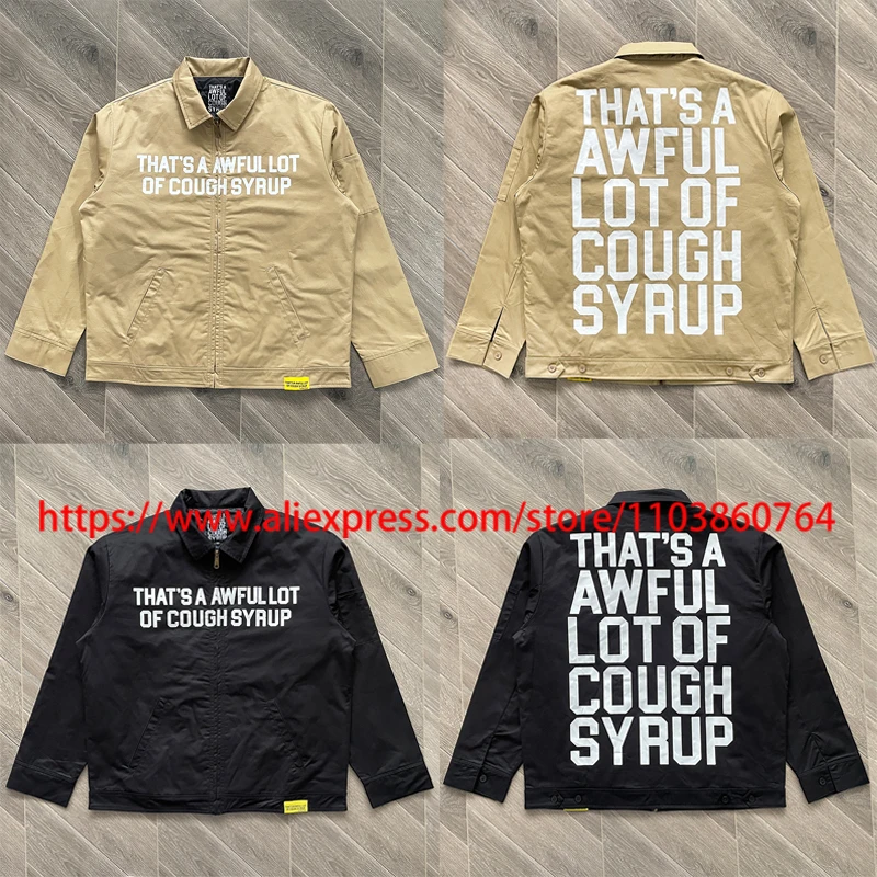 

That's A Awful Lot of Cough Syrup Jacket 2025 High Street Trend Letter Print Cotton-padded Jackets Casual Zipper Lapel Coat