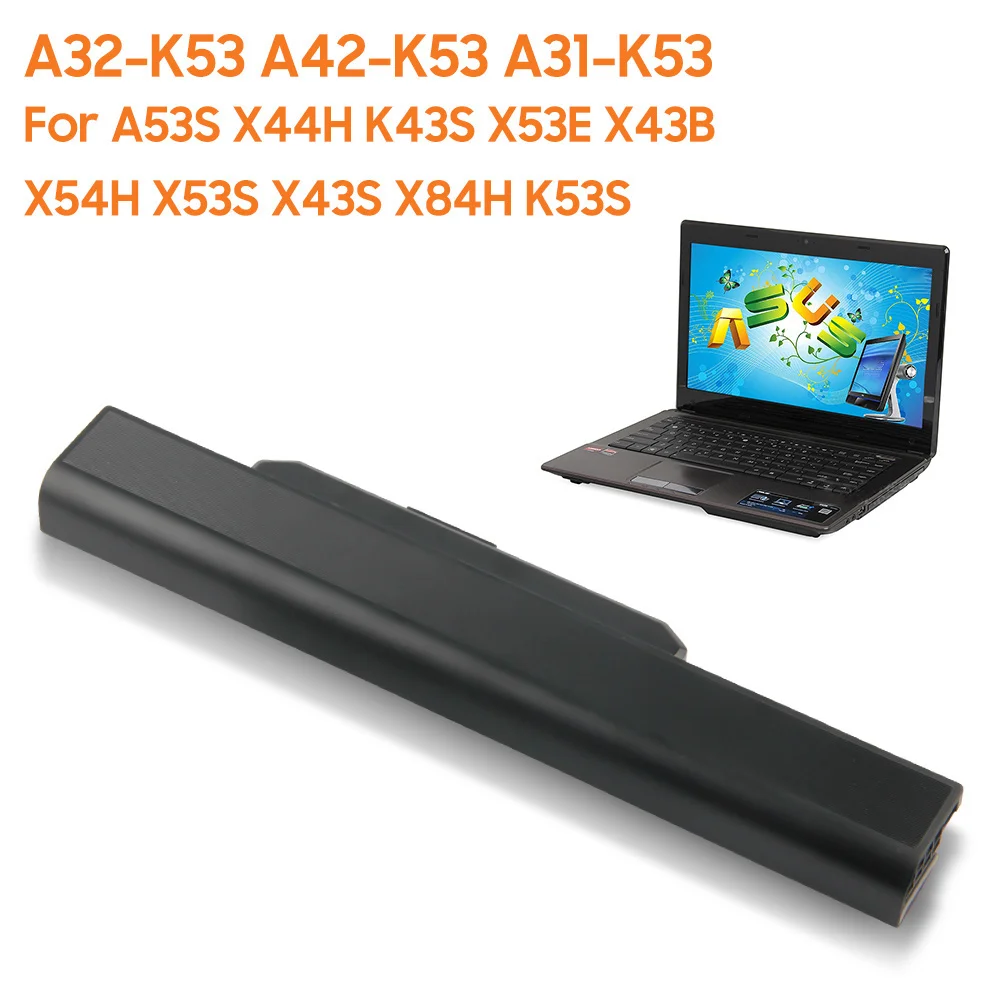 

Запасная аккумуляторная батарея Φ для ASUS A53S X44H K43S X53E X43B X54H X53S X43S X84H K53S 4400mAh