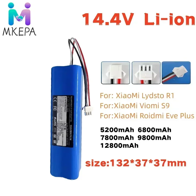 

14.4V 6800mAh, suitable for original Lydsto R1 Rodmi Eve Plus、M7 Pro、M8 Pro、M9、U6、 Vacuum cleaner original rechargeable battery