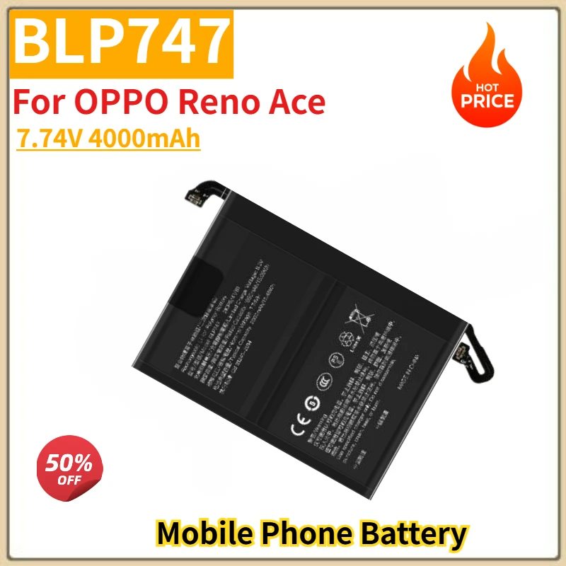 

High Quality BLP747 Mobile Phone Battery 7.74V 4000mAh for OPPO Reno Ace Brand New Replacement Battery