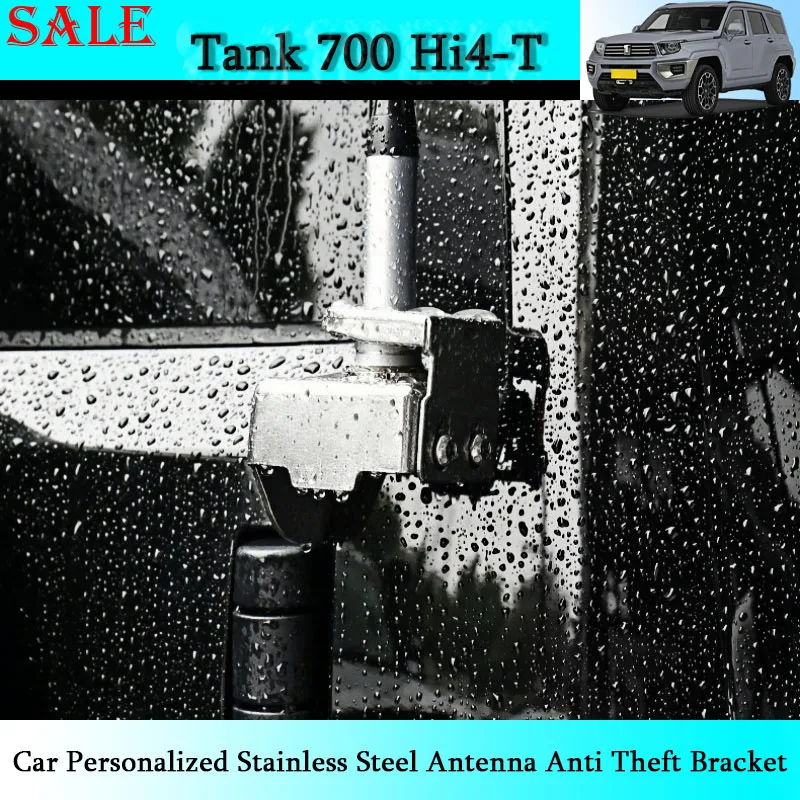 

Fit for GWM Tank 700Hi4-T Car Dedicated Personalized Stainless Steel Antenna Anti Theft Bracket Automotive Exterior Accessories
