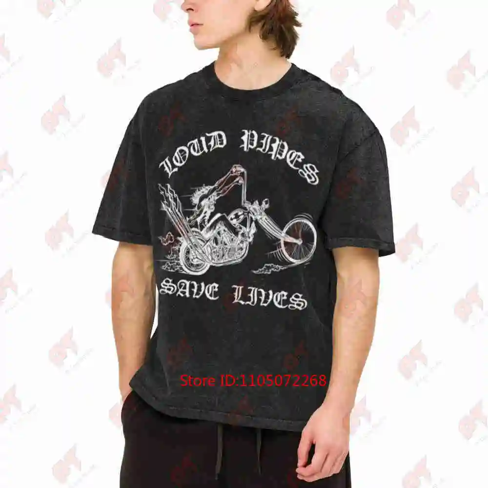 Loud Pipes Save Lives Motorcycle Biker Chopper Vintage Washed Tee Pure Cotton T-Shirt