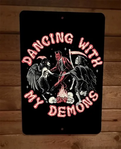 Dancing With My Demons Grim Reaper Demon Horror Halloween  Metal Wall Poster