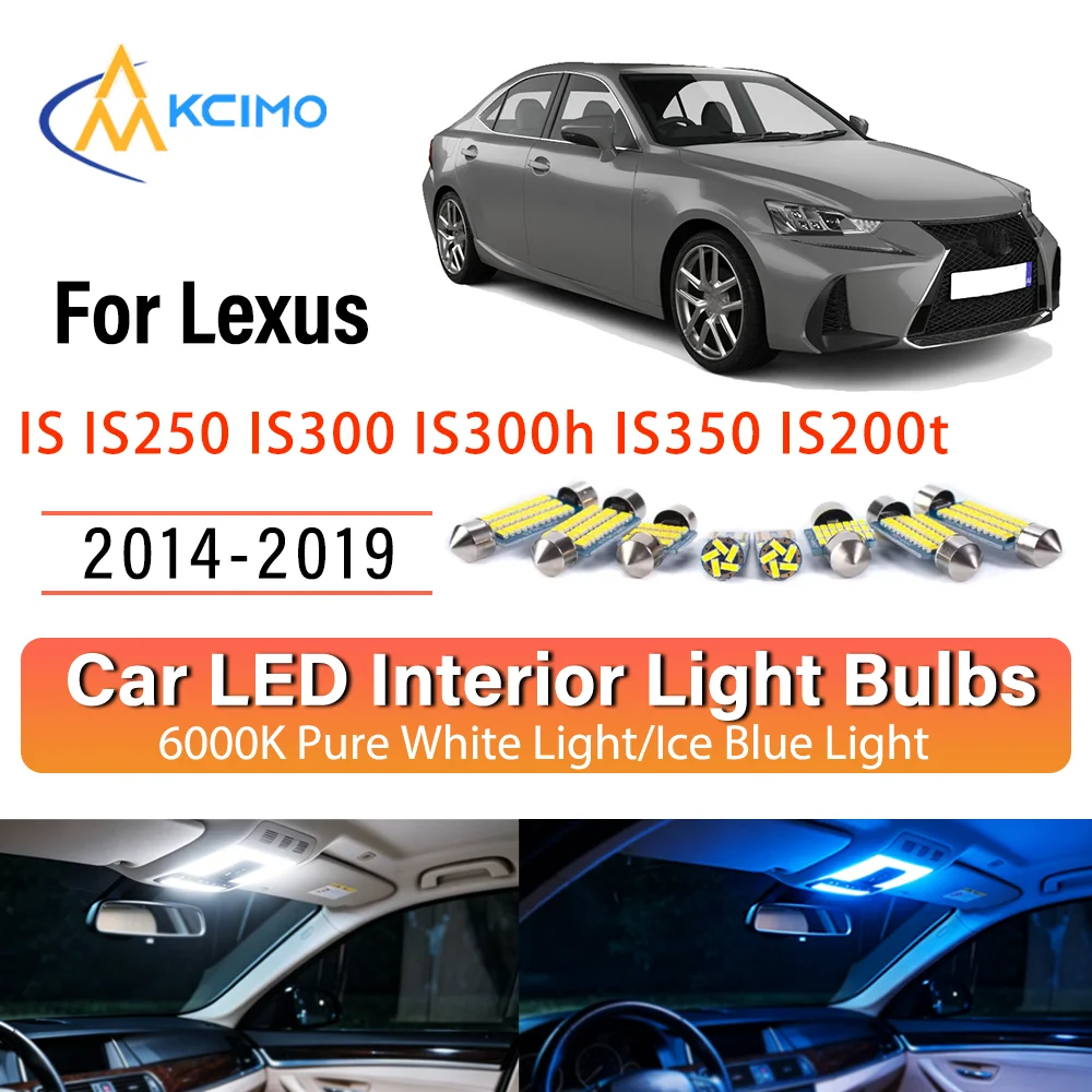 

LED Interior Light Bulb Set For Lexus IS IS250 IS300 IS300h IS350 2014-2019 Easy Install Bright Dome Map Door Courtesy Brights