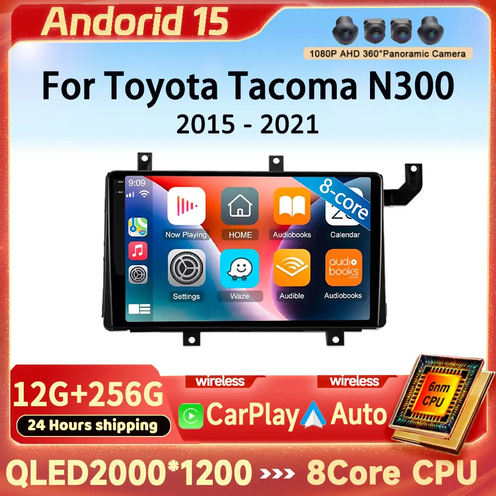 

9inch Android 15 Carplay Auto Car Radio Multimedia For Toyota Tacoma N300 2015 - 2021 Car Android Video Stereo GPS No 2din DVD
